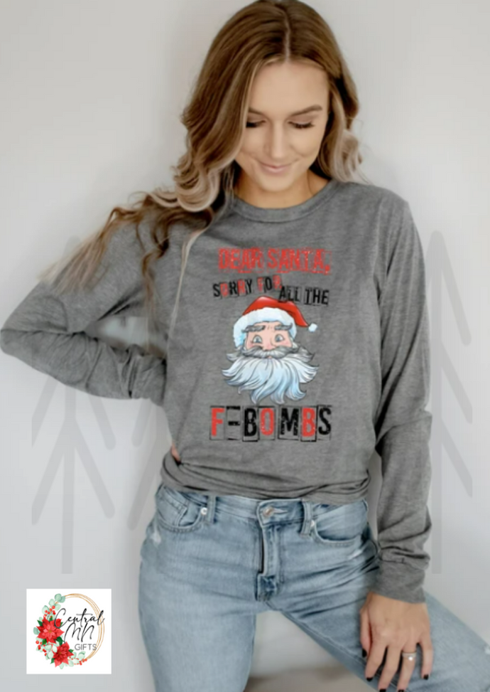 Dear Santa Sorry For All The F Bombs Shirts & Tops
