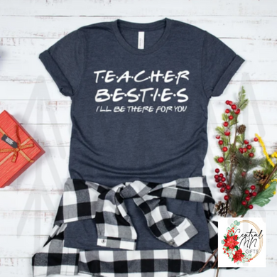 Teacher Besties Shirts