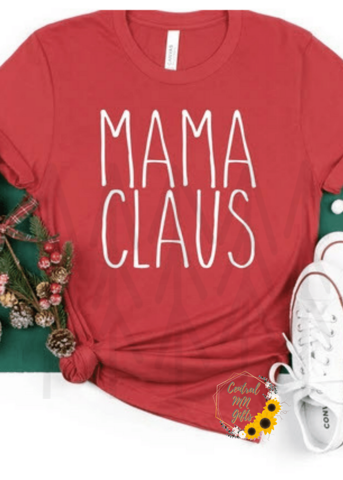 Mama Claus - White Lettering Adult Shirts
