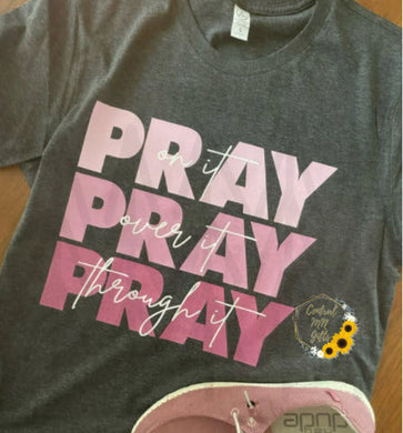 Pray - Pink Shirts