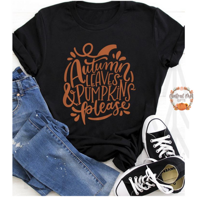 Autumn Leaves And Pumpkins Please - Orange Shirts