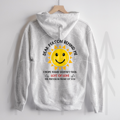 Dear Person Behind Me Shirts