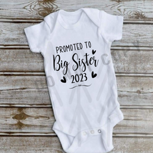 Load image into Gallery viewer, Promoted To Big Sister (Infant - Youth) Shirts
