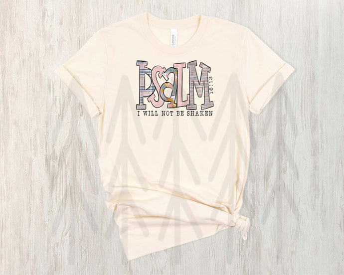 Psalm I will Not Be Shaken (Adult - Infant)