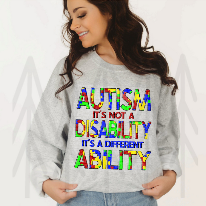 Autism Not Disability (Adult - Infant) Shirts