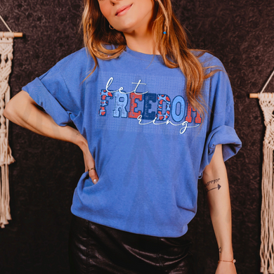 Let Freedom Ring (Adult - Infant) Shirts