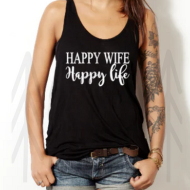 Happy Wife Life Shirts