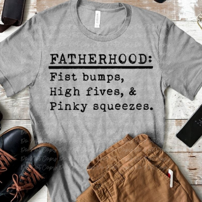 Fatherhood Shirts