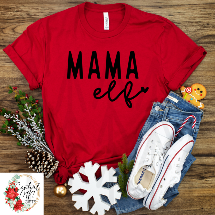 Mama Elf Shirts