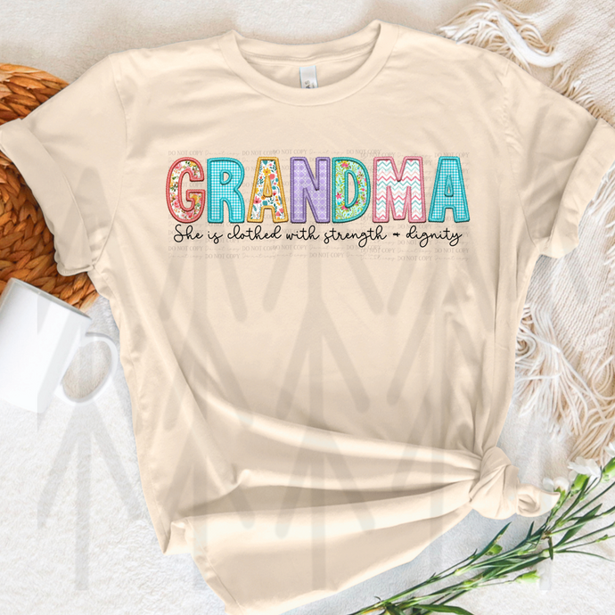 She is Clothed In Strength and Dignity - Grandma