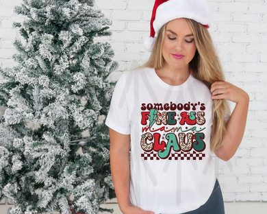 Somebodys Fine @ss Mama - Green Shirts