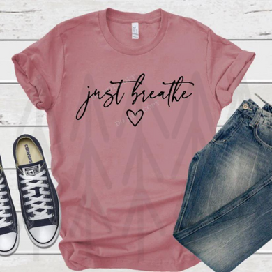 Just Breathe W Heart- Black Shirts