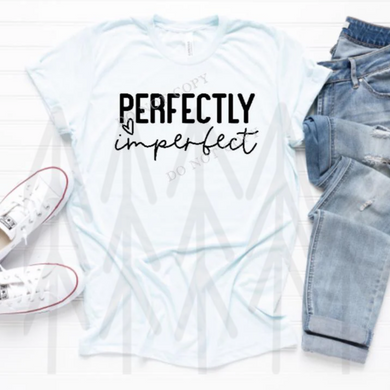 Perfectly Imperfect With Heart - Black Shirts