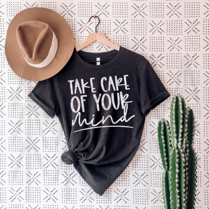 Take Care Of Your Mind - White