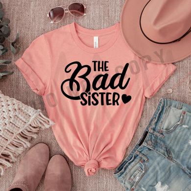 The Bad Sister Shirts