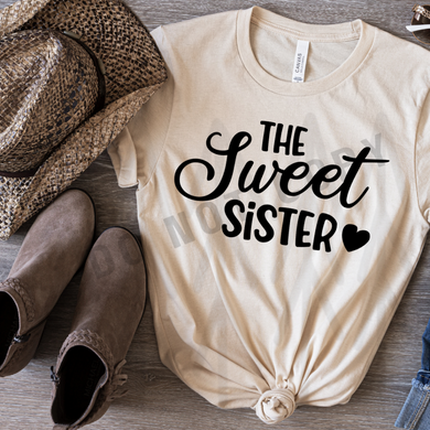 The Sweet Sister Shirts