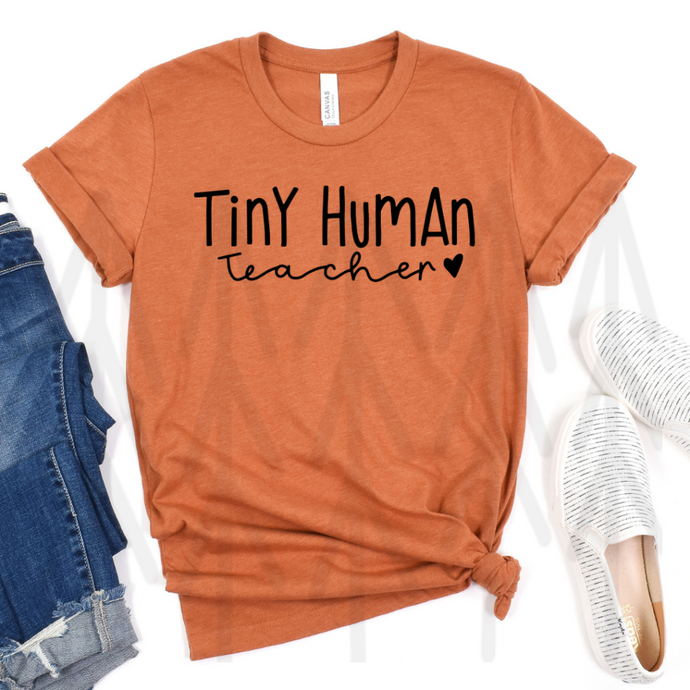 Tiny Human Teacher - Black Lettering