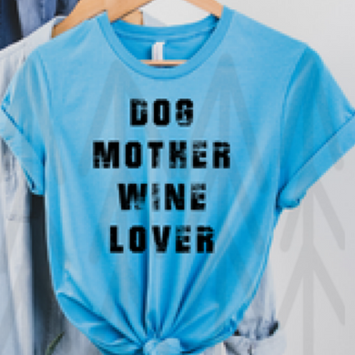 Dog Mother Wine Lover Shirts & Tops