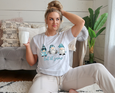 Let It Snow Gnomes Shirts