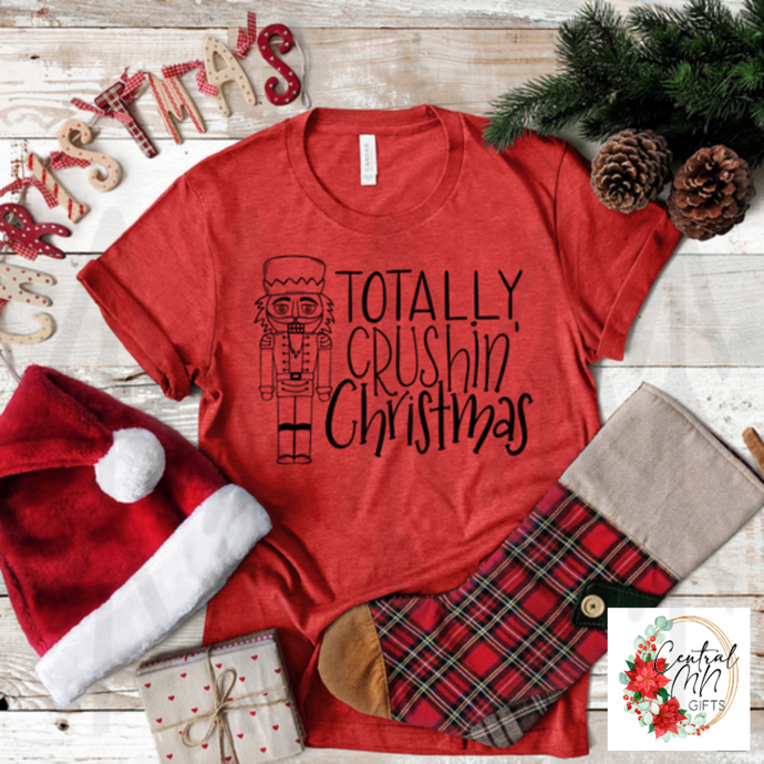 Totally Crushin Christmas Shirts & Tops