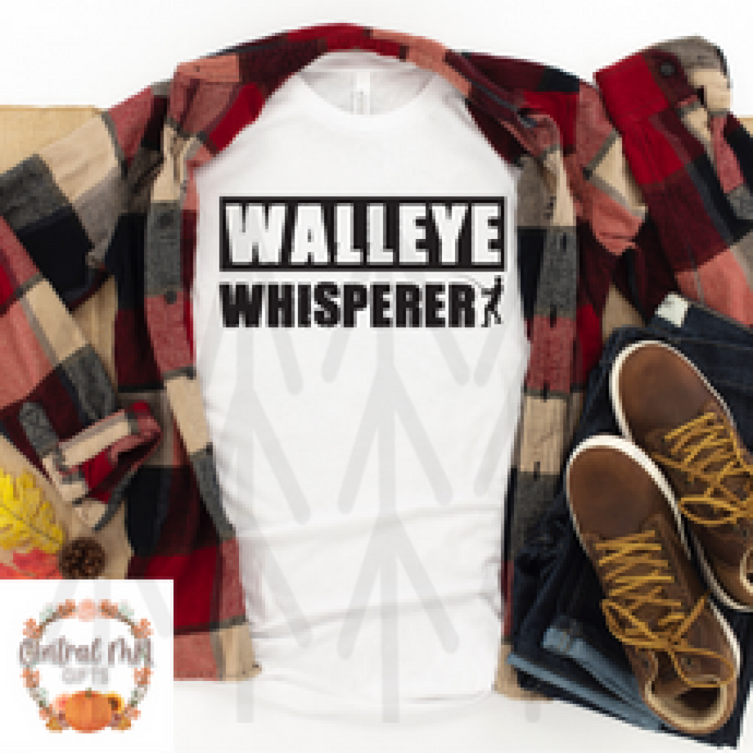 Walleye Whisperer Shirts