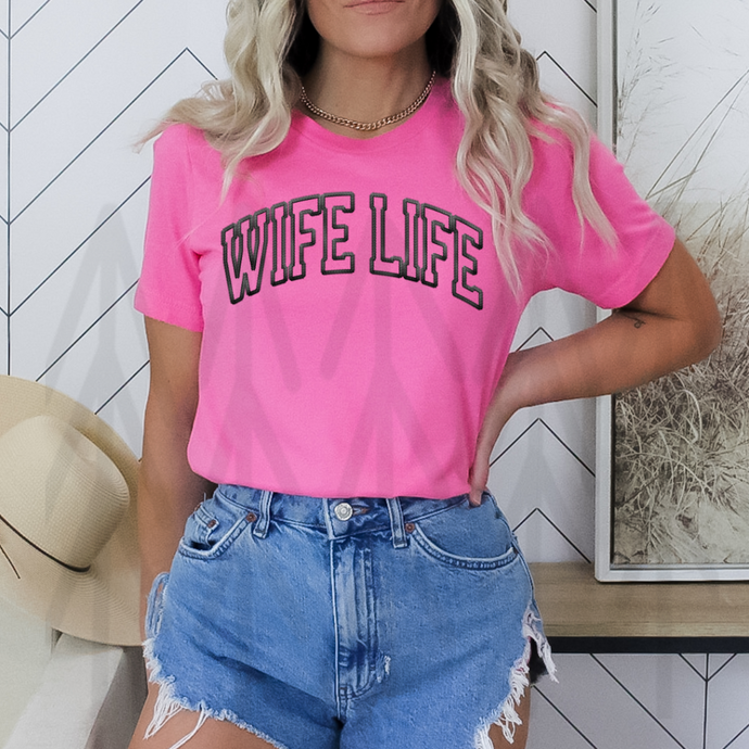 Wife Life - Black - Faux Embroidery (Adult - Infant)