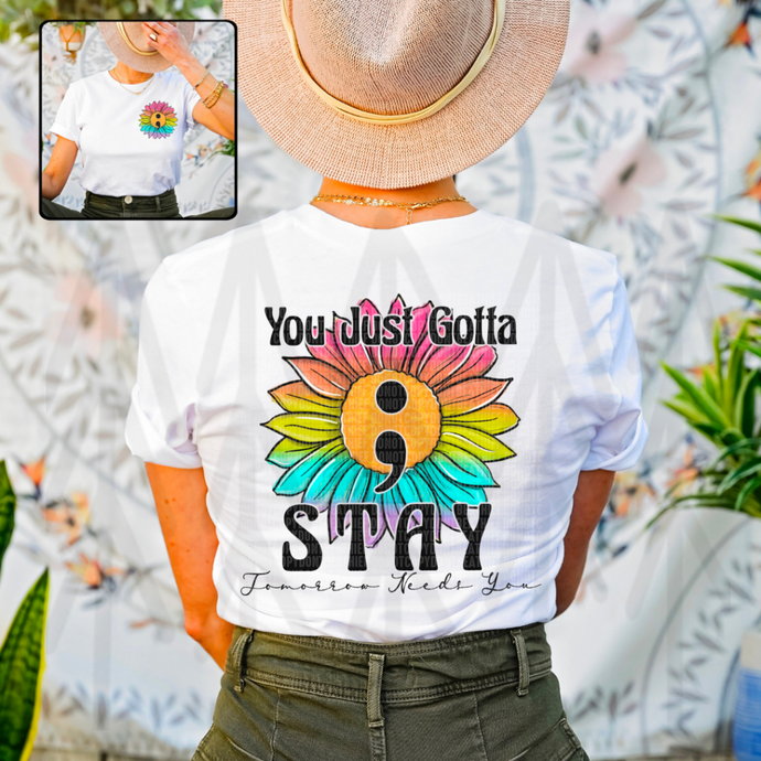 You Just Gotta Stay - Tomorrow Needs You (Adult - Infant)